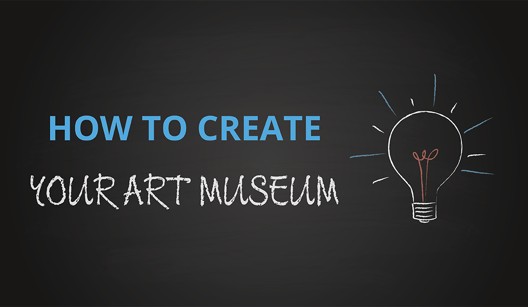 What to do When You Can’t Visit the Art Museum?